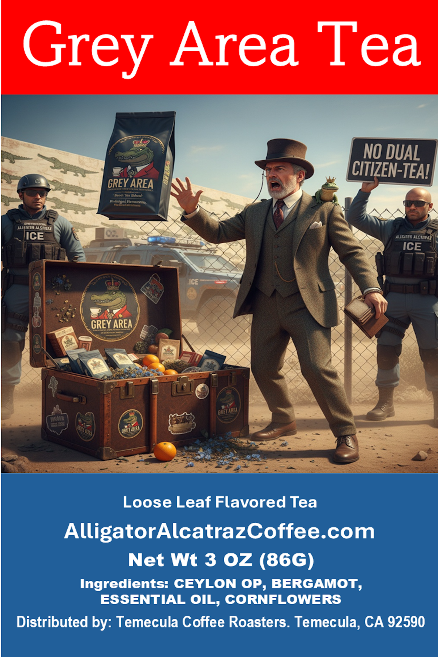 Grey Area  - The Detainable Earl  (Earl Grey Tea)